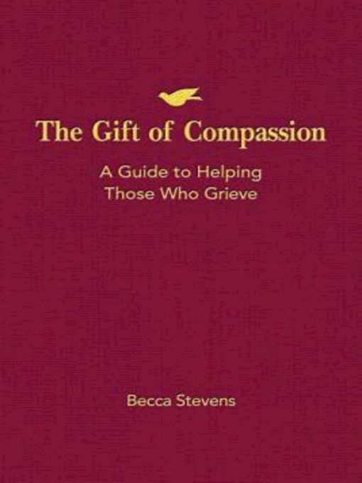 Title details for The Gift of Compassion by Rev Becca Stevens - Available